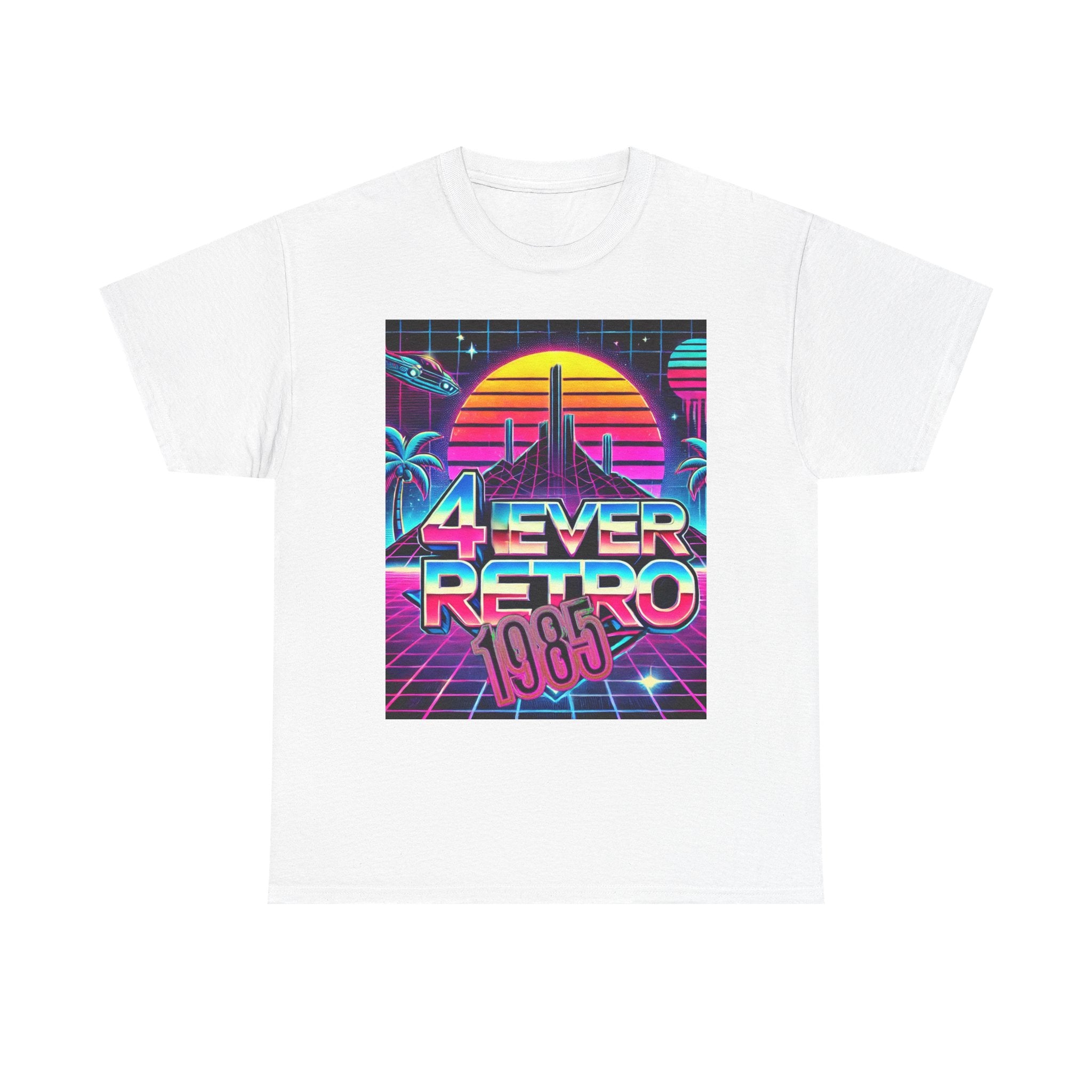 4Ever Retro: Wear the Memory of 1985!