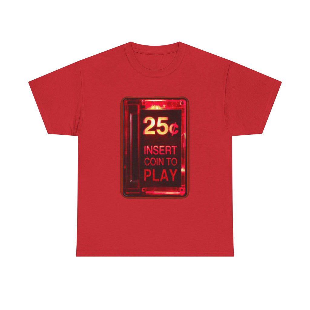 Retro Arcade Coin Slot Tee – “25¢ Insert Coin to Play” Gaming Shirt