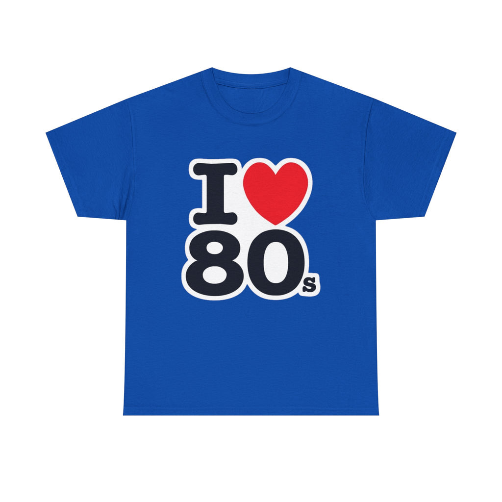 I "LOVE" The 80s Classic Tee – Retro Love Forever