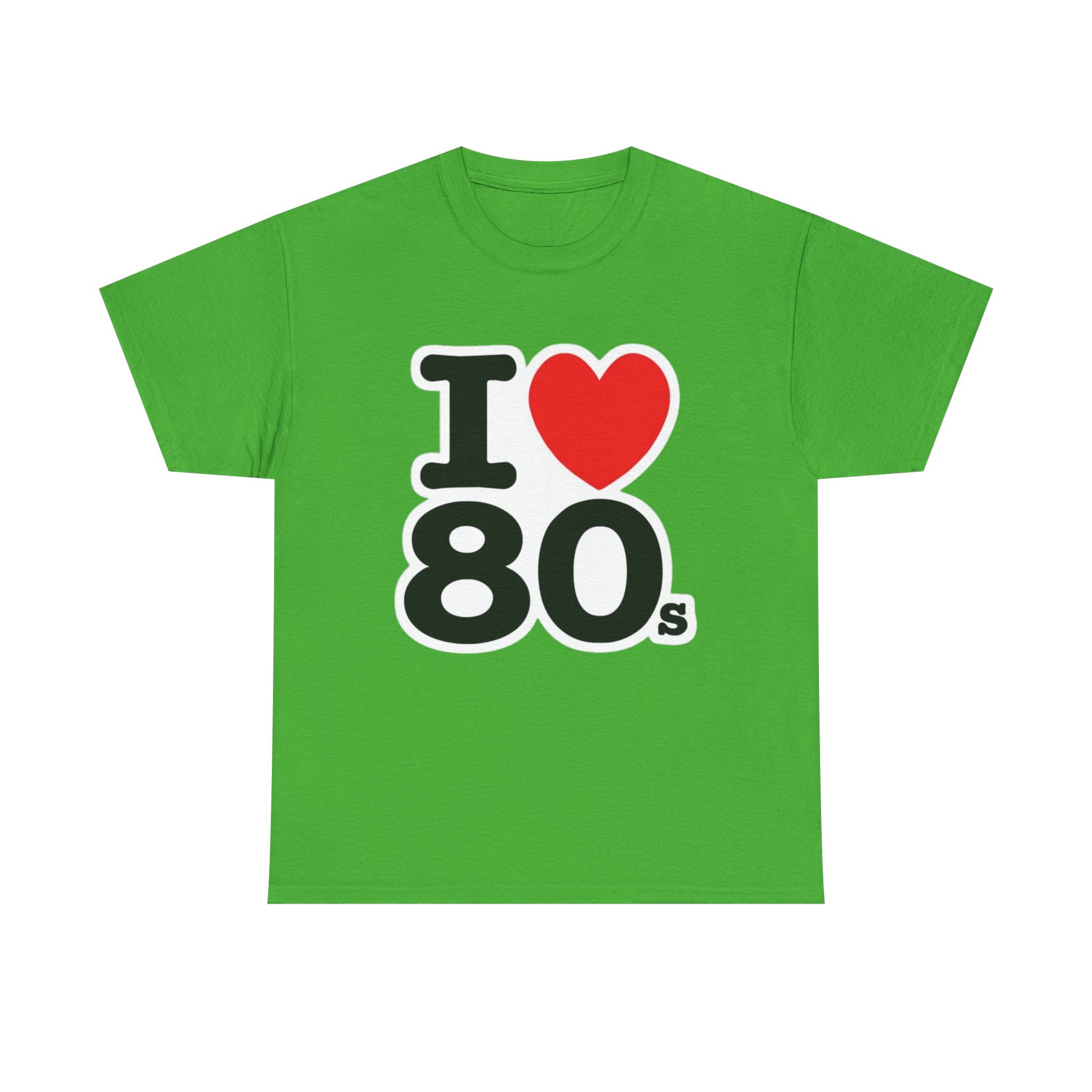 I "LOVE" The 80s Classic Tee – Retro Love Forever