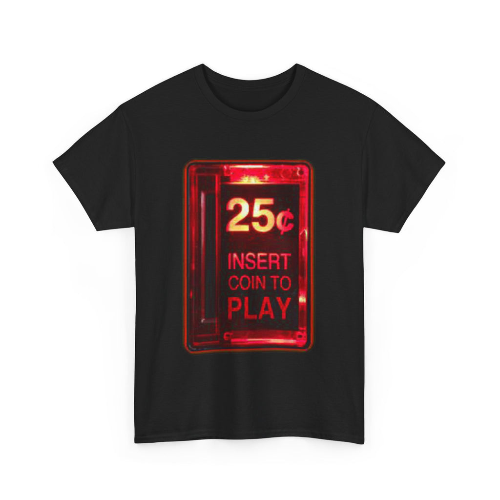 Retro Arcade Coin Slot Tee – “25¢ Insert Coin to Play” Gaming Shirt