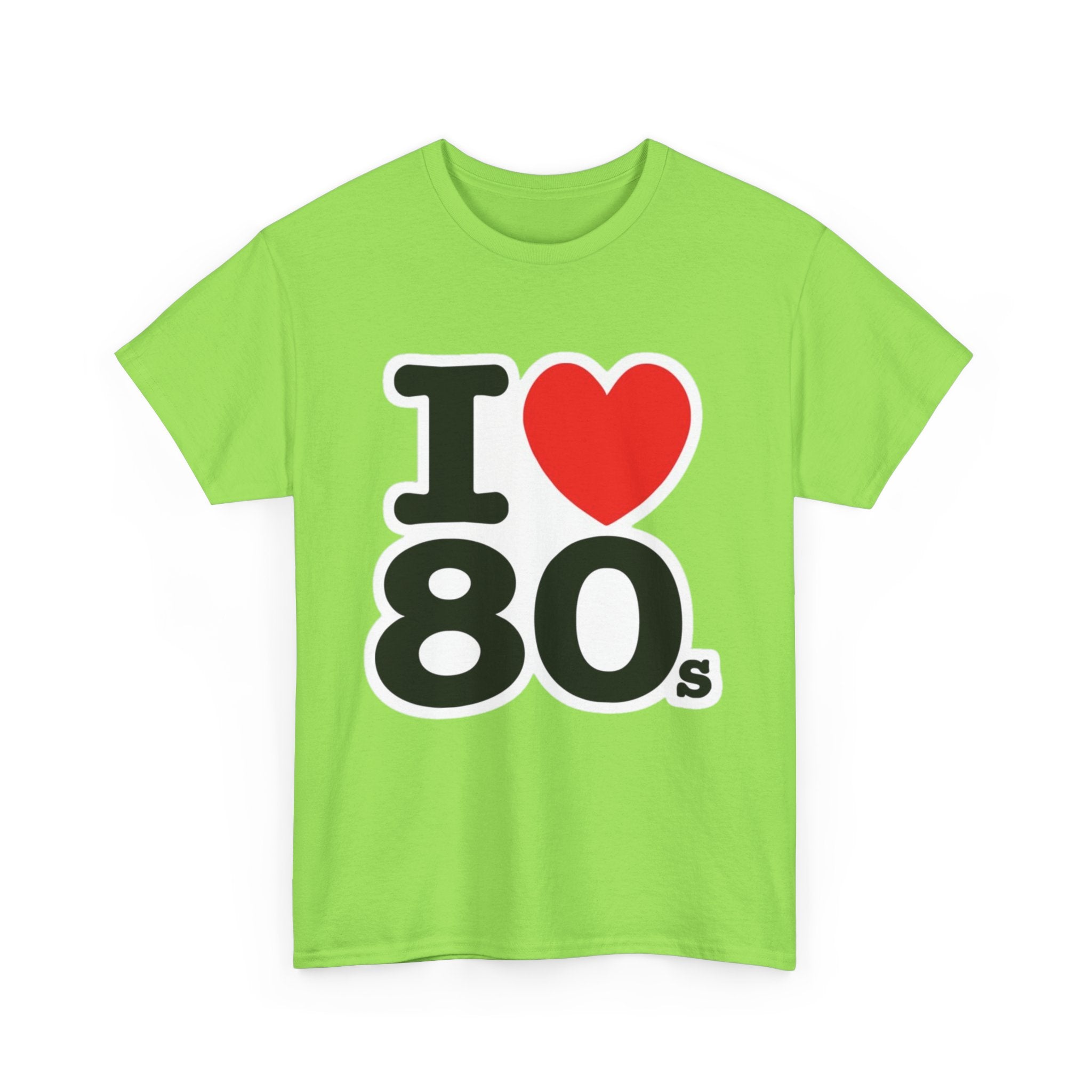 I "LOVE" The 80s Classic Tee – Retro Love Forever