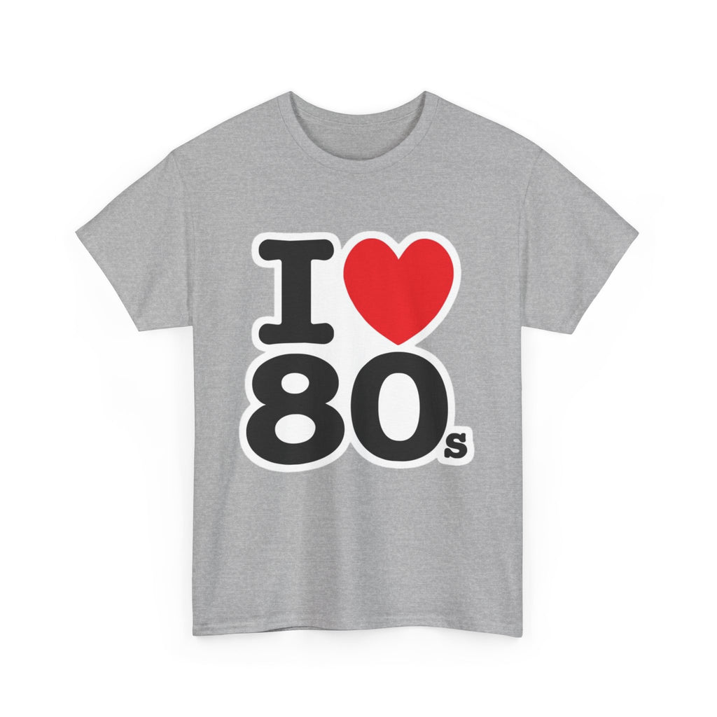 I "LOVE" The 80s Classic Tee – Retro Love Forever