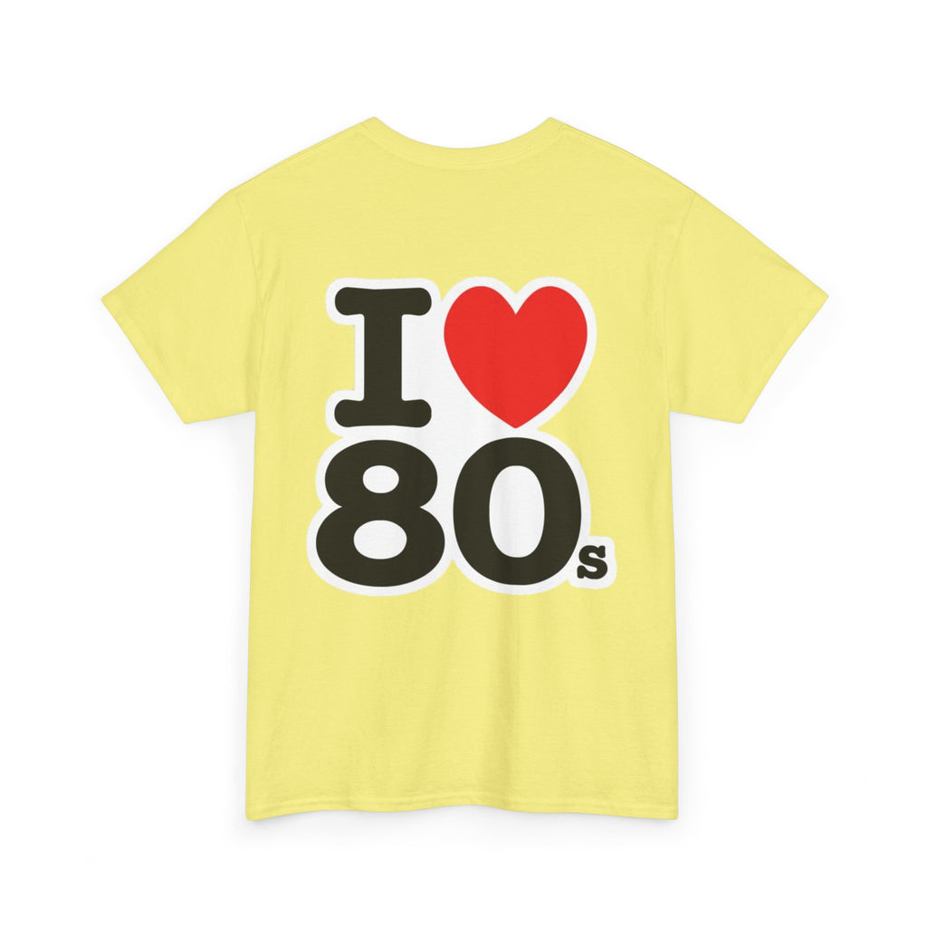 I ♥ The 80s Classic Tee – Retro Love Forever