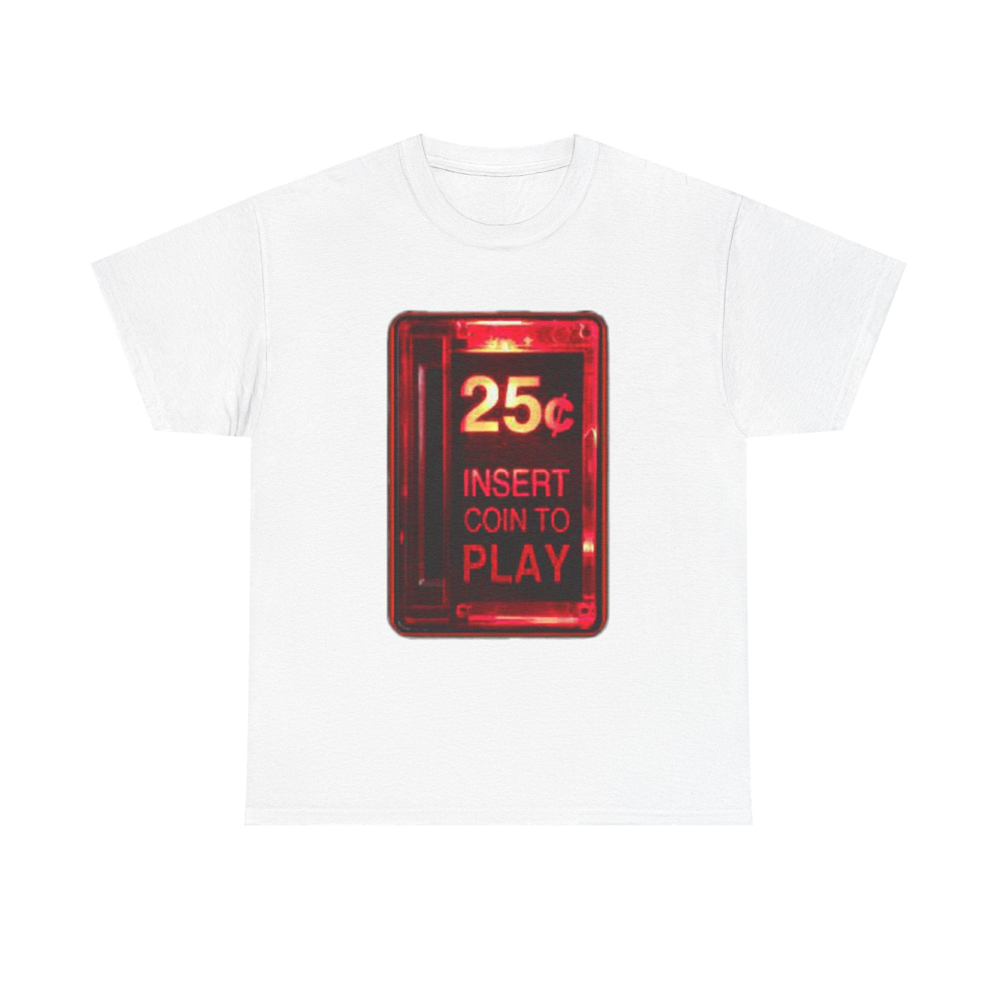Retro Arcade Coin Slot Tee – “25¢ Insert Coin to Play” Gaming Shirt