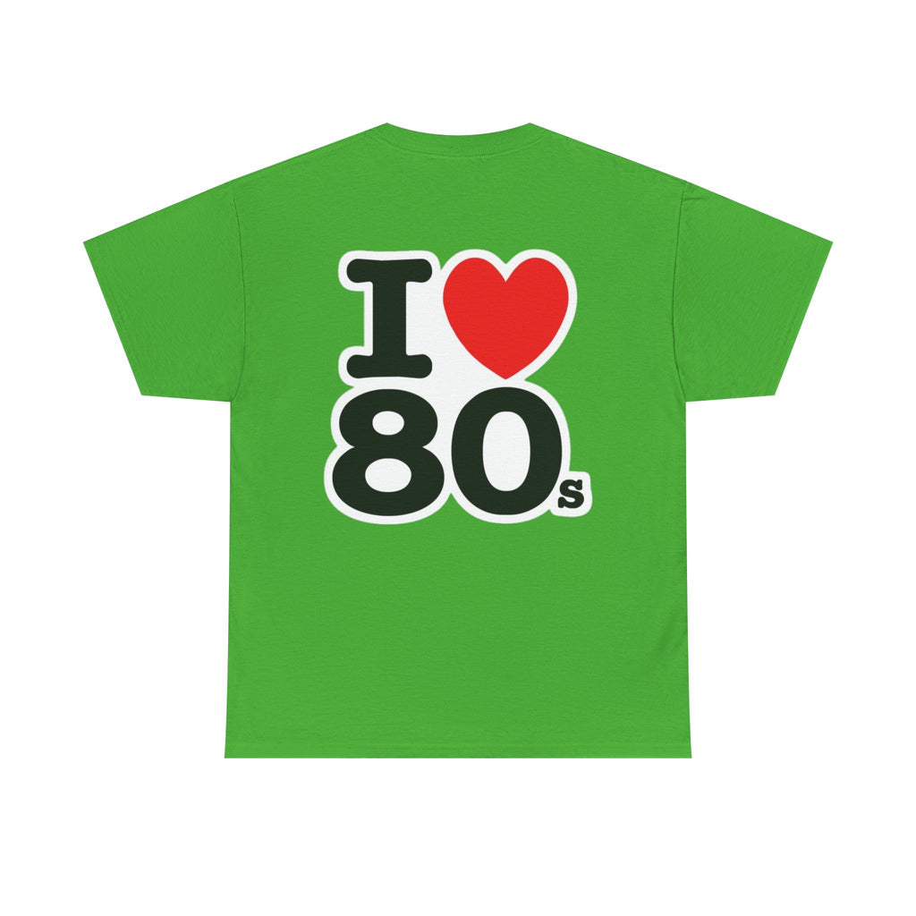 I ♥ The 80s Classic Tee – Retro Love Forever